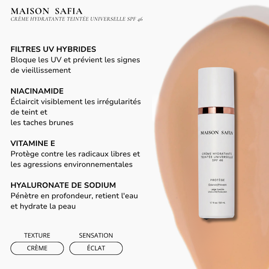 MAISON SAFIA™ Teint Parfait : Crème Hydratante Teintée Universelle SPF 46
